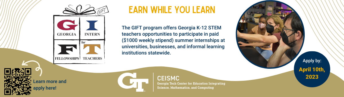 Georgia Tech CEISMC Header Image - GIFT Application now open