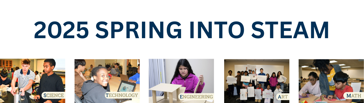 REGISTRATION OPEN FOR EXPANDED LEARNING PROGRAMS SPRING INTO STEAM.