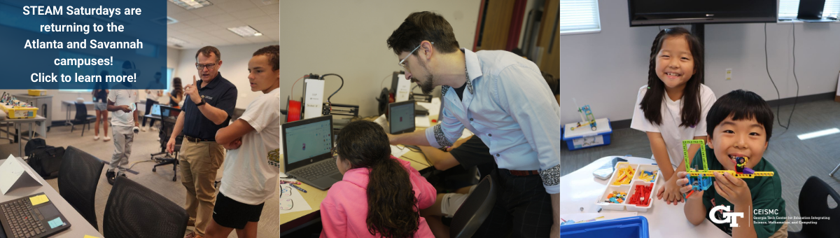 CEISMC STEAM Saturdays in Atlanta and Savannah return for 2025-2026.